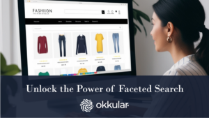 Faceted Search in Fashion Ecommerce