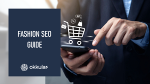 Guide To Fashion SEO